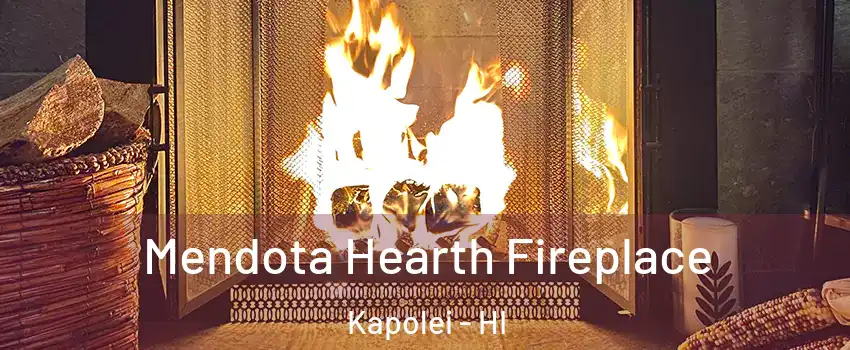  Mendota Hearth Fireplace Kapolei - HI